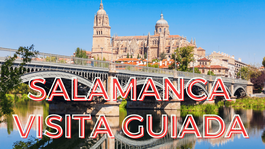 visita guiada salamanca guías turísticos